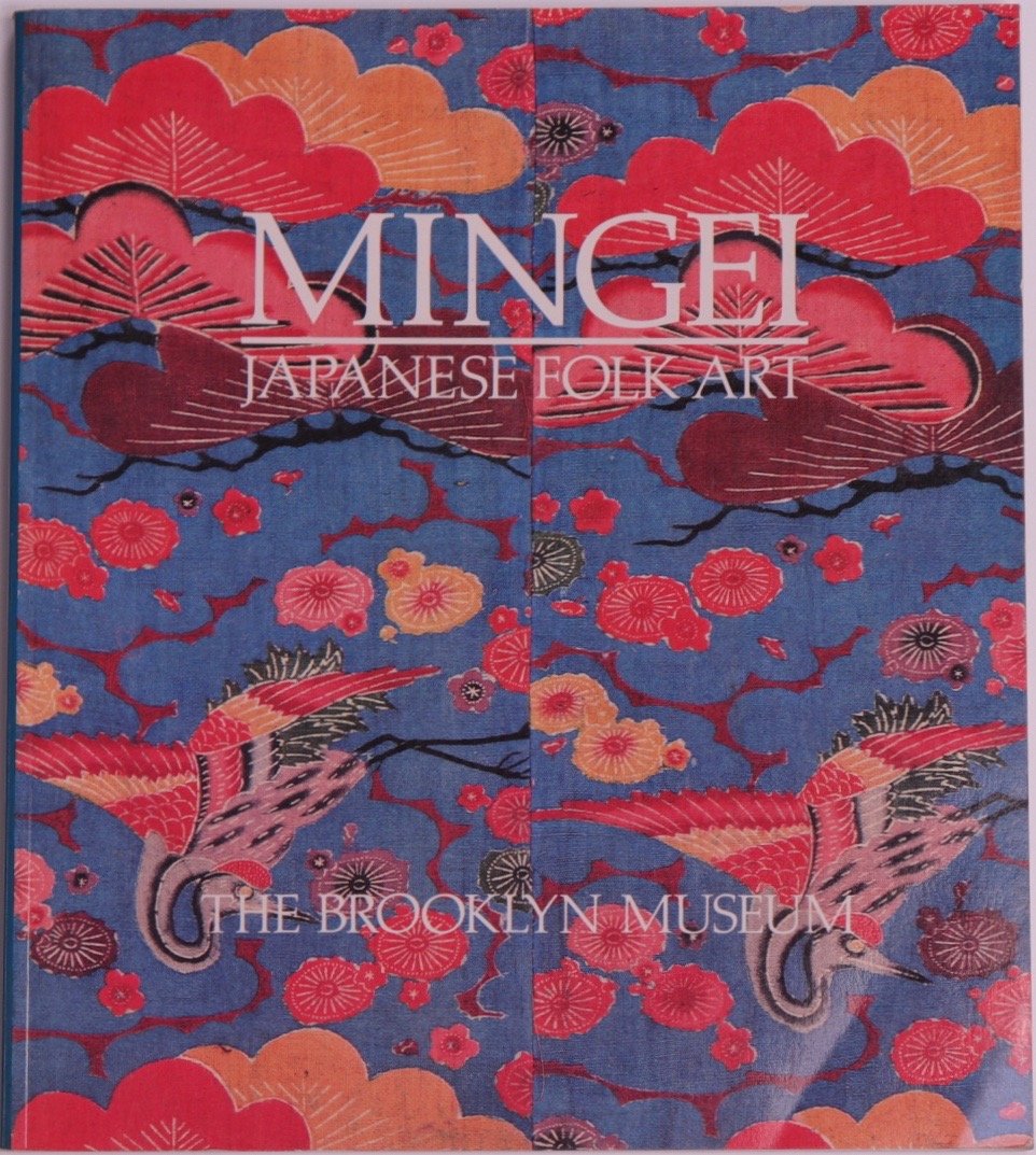 MINGEI: Japanese Folk Art from the Brooklyn Museum Collection,Used