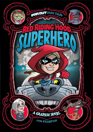 Red Riding Hood, Superhero: A Graphic Novel (Far Out Fairy Tales),Used