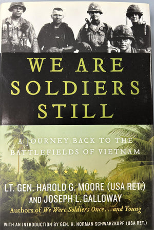 We Are Soldiers Still: A Journey Back To The Battlefields Of Vietnam,New