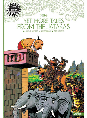Yet More Tales From The Jatakas