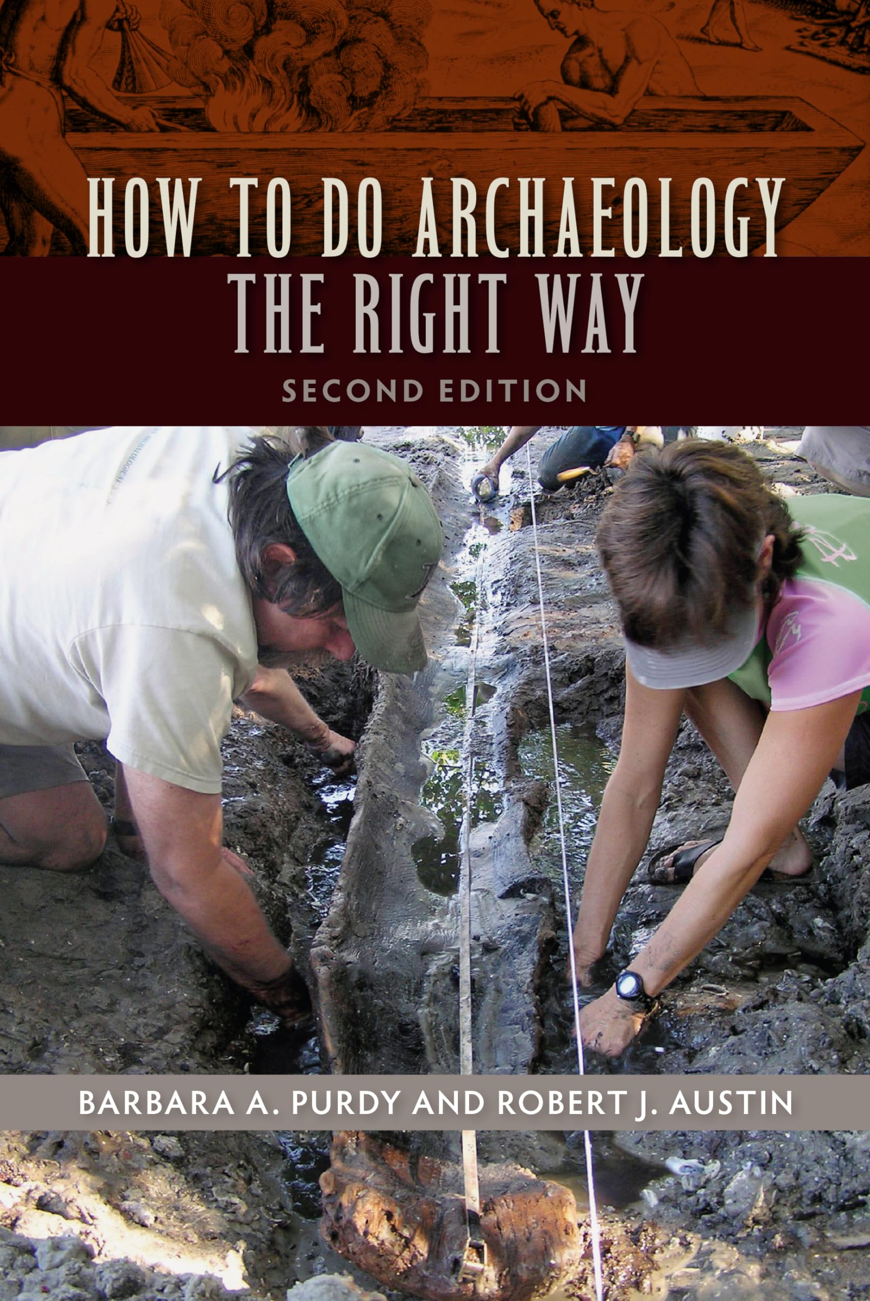 How To Do Archaeology The Right Way,Used