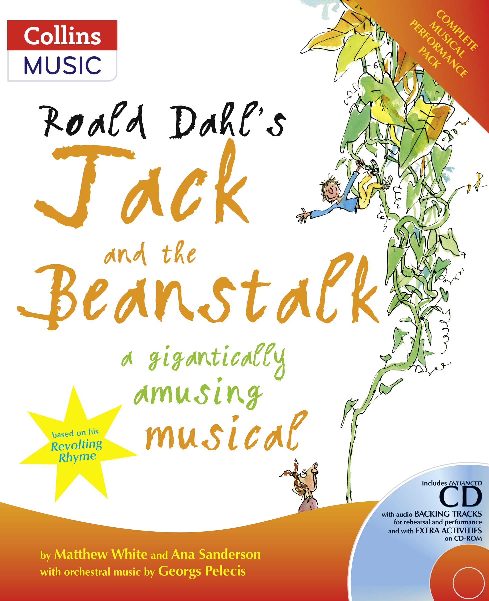 Roald Dahl'S Jack And The Beanstalk: A Gigantically Amusing Musical (A & C Black Musicals),Used