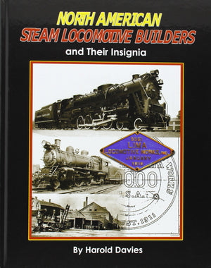 North American Steam Locomotive Builders and Their Insignia,Used