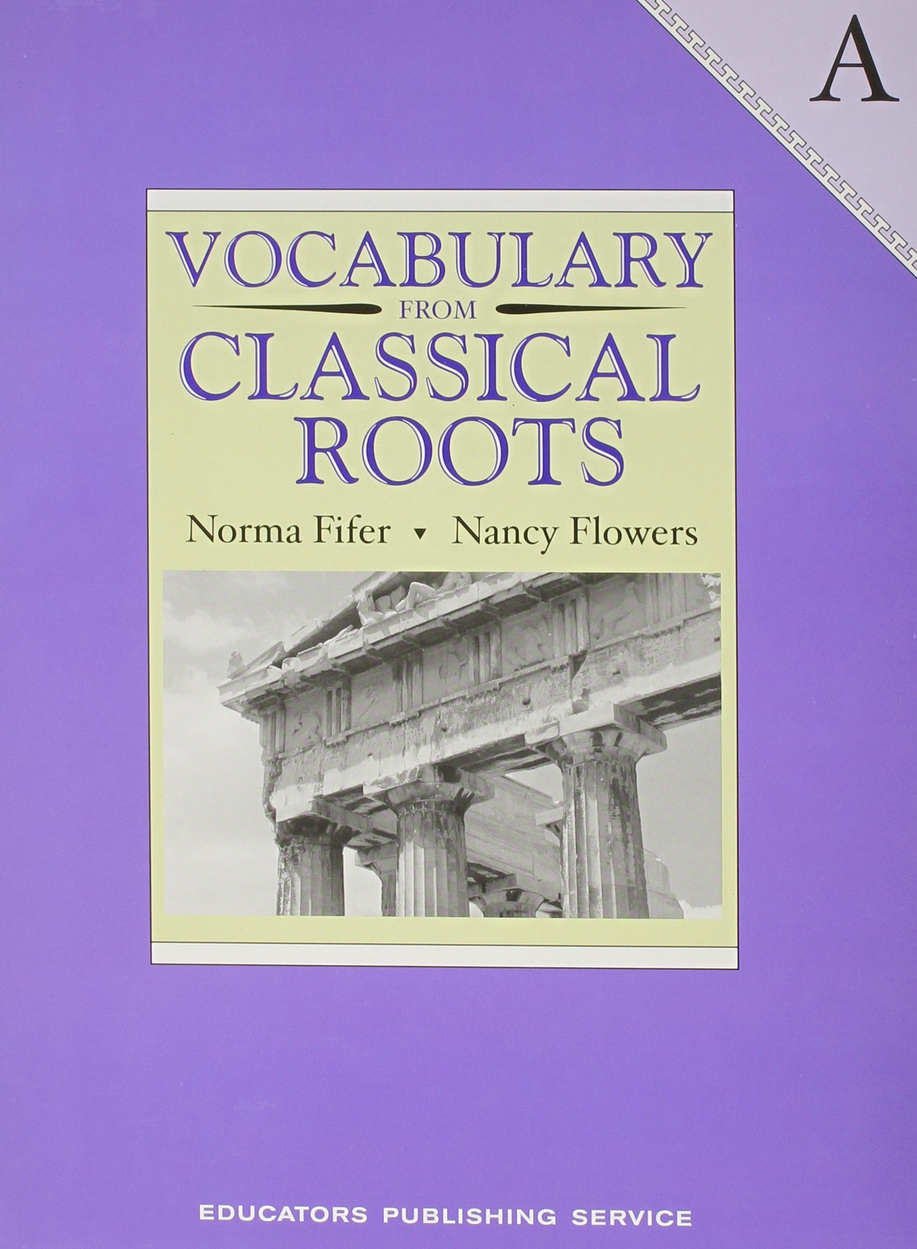 Vocabulary from Classical Roots  A,New