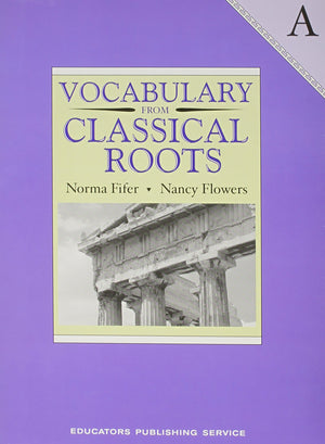 Vocabulary from Classical Roots  A,Used