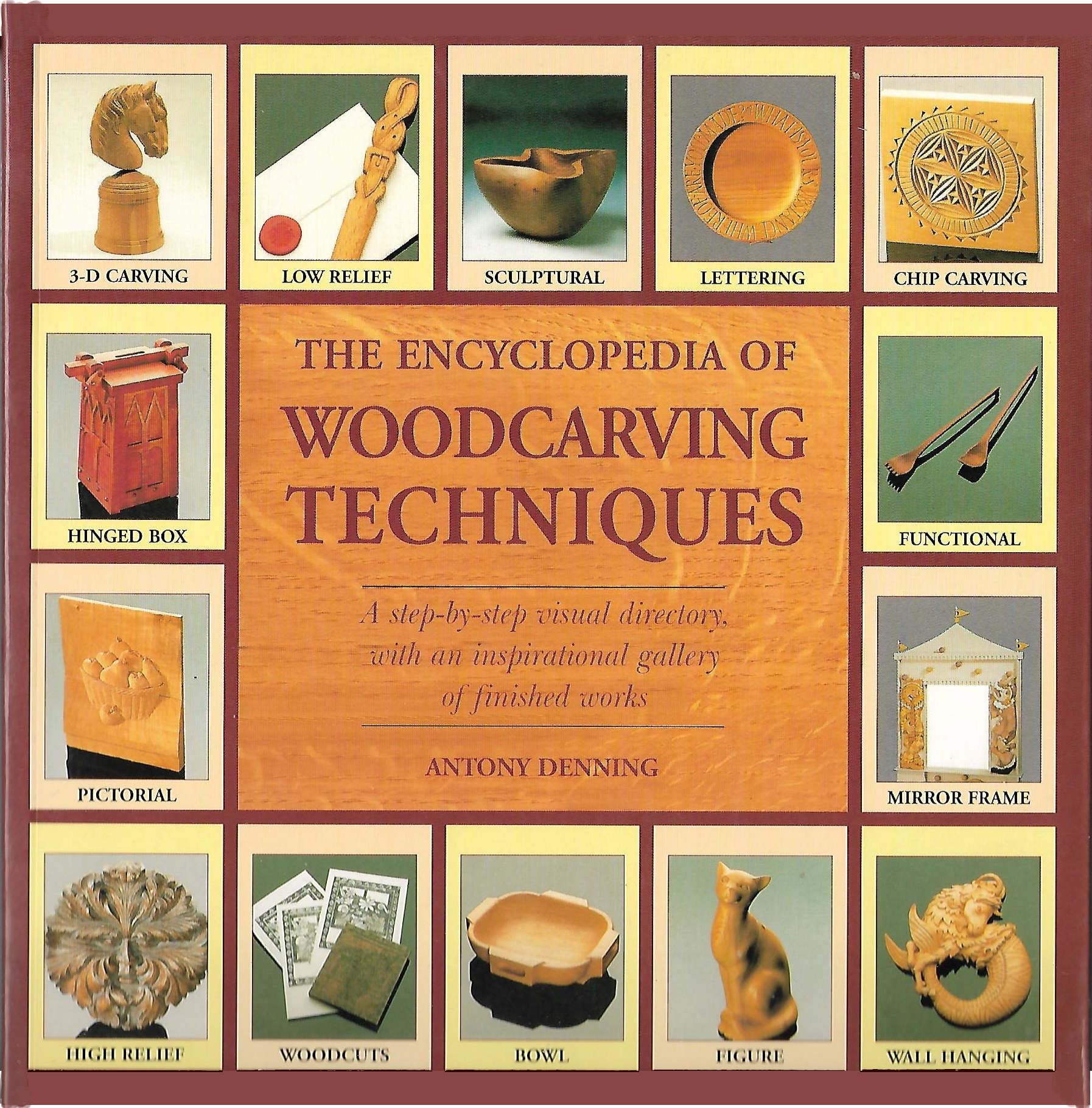 Encyclopedia of Woodcarving Techniques: With Flaps,Used