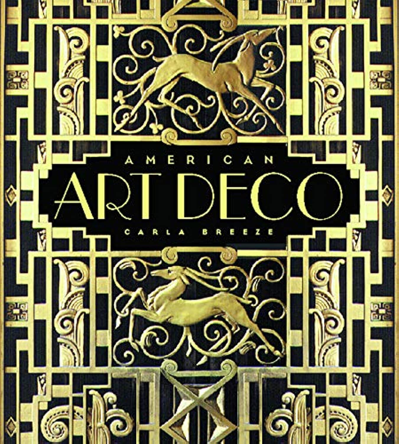 American Art Deco: Architecture and Regionalism,New