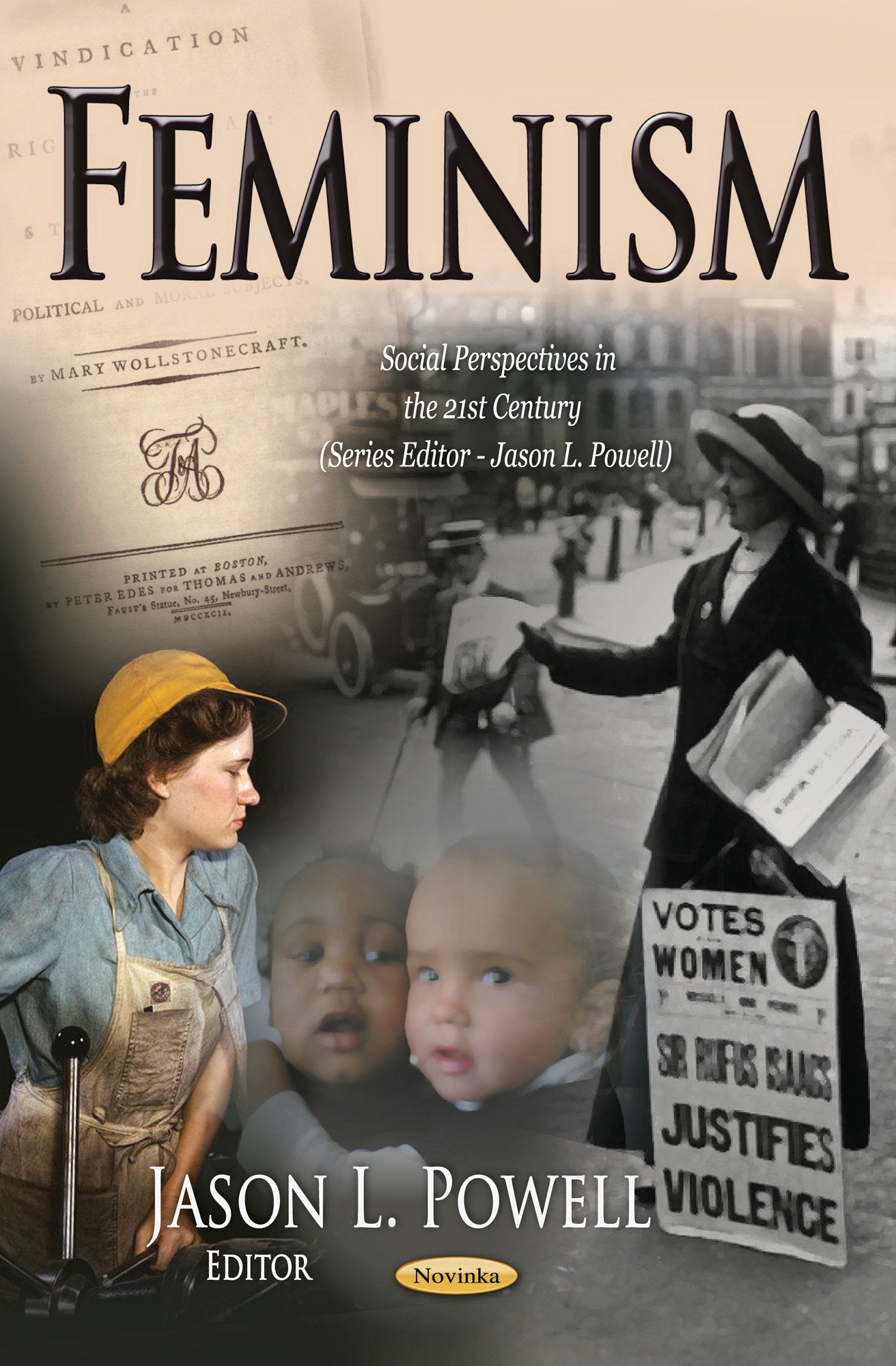 Feminism (Social Perspectives In The 21St Century),Used