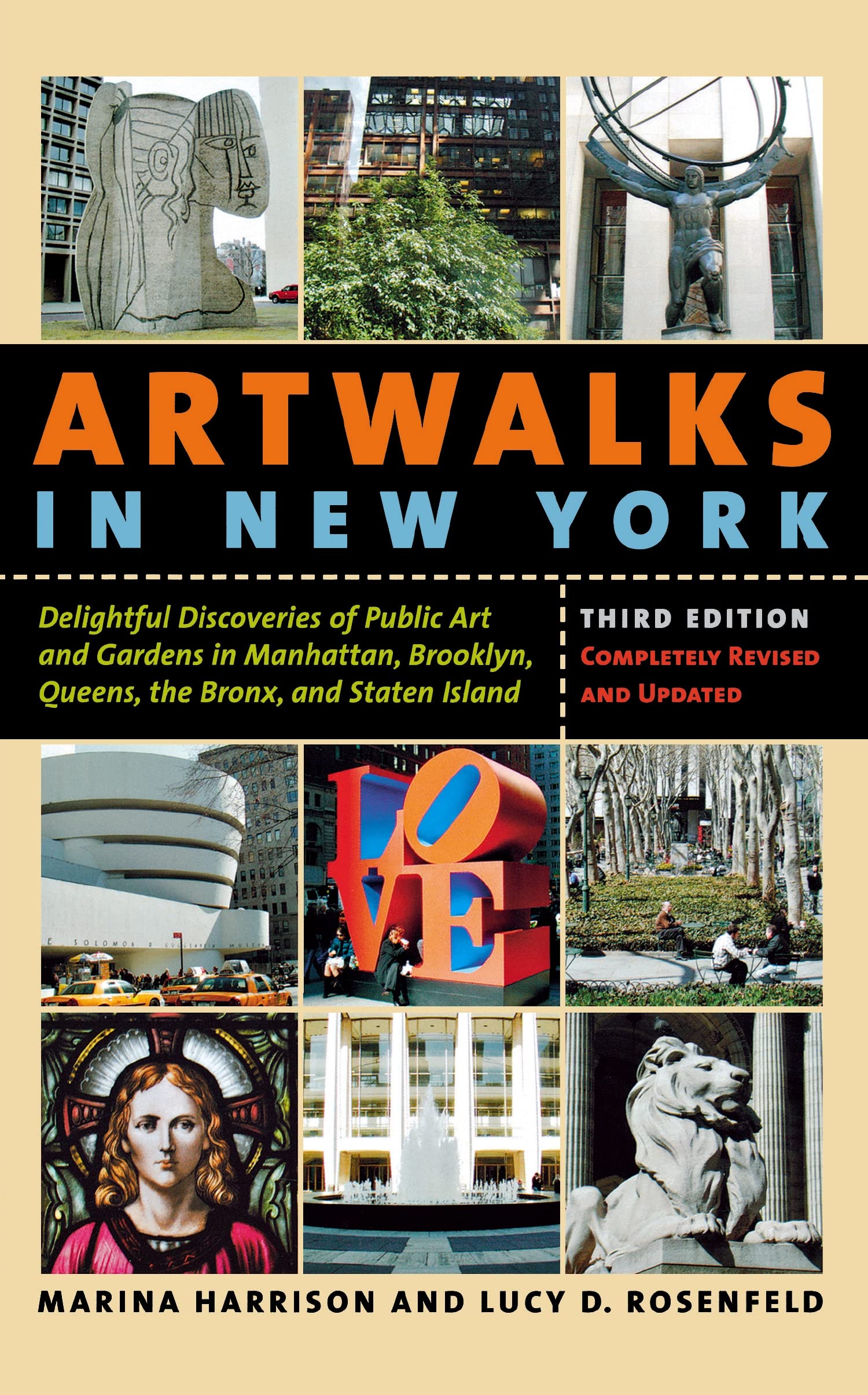 Artwalks In New York: Delightful Discoveries Of Public Art And Gardens In Manhattan, Brooklyn, The Bronx, Queens, And Staten Isl,Used