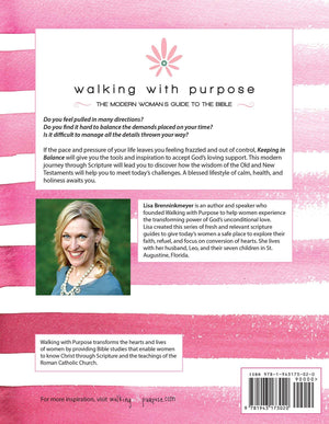 Catholic Women's Bible Study, Keeping In Balance: Creating Order Within from Walking with Purpose,New