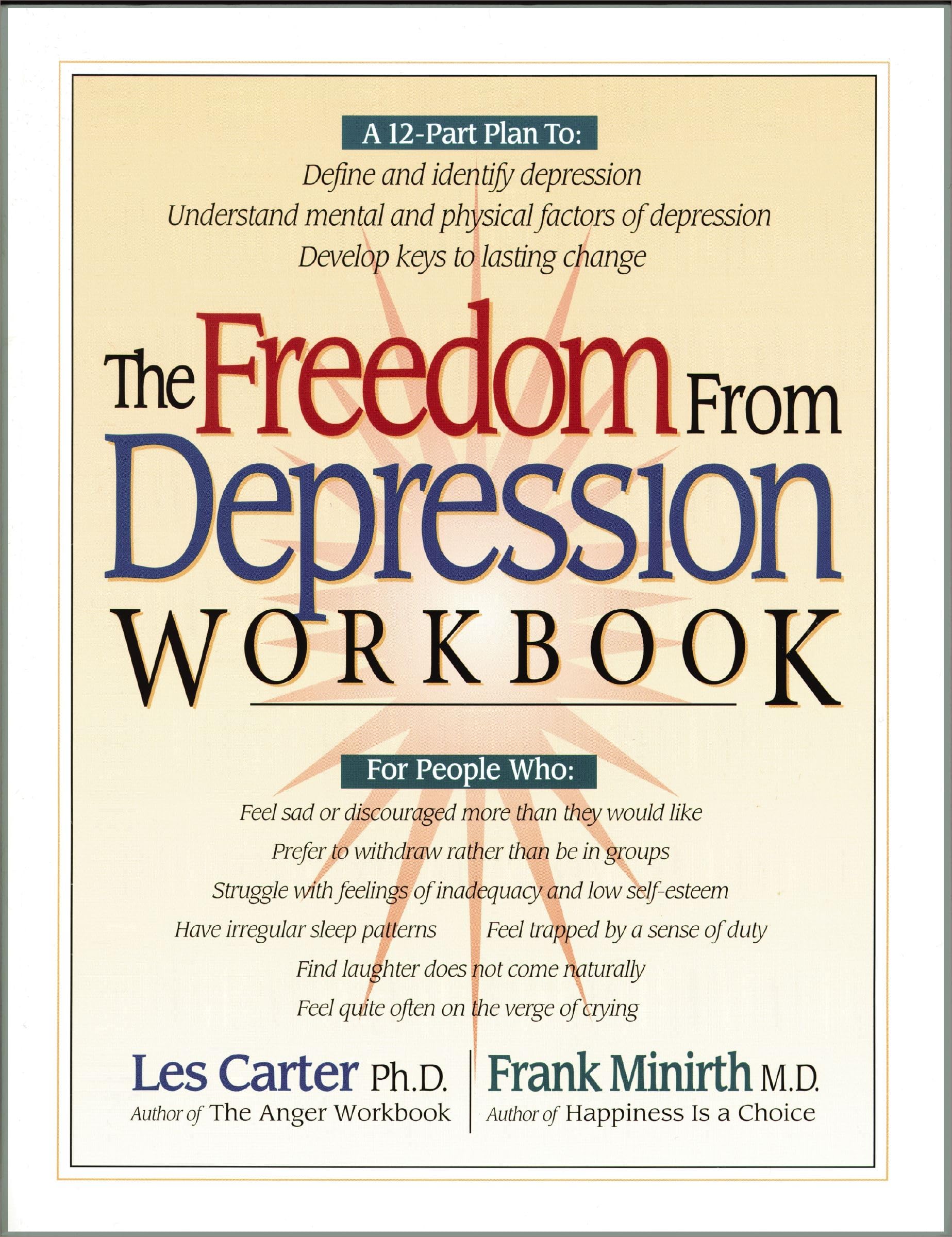 The Freedom from Depression Workbook (Minirth Meier New Life Clinic Series),Used