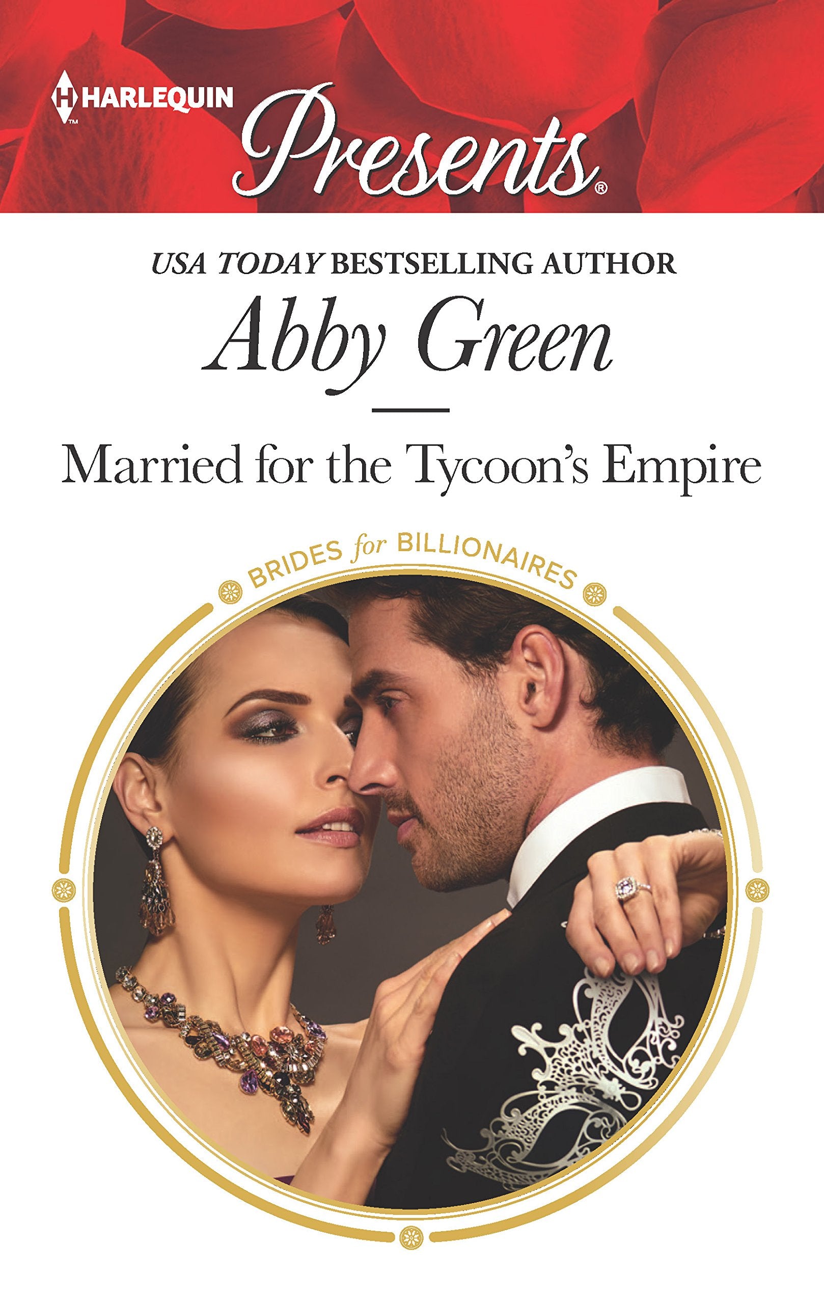 Married for the Tycoon's Empire (Brides for Billionaires, 1),Used