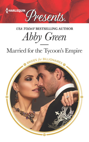 Married for the Tycoon's Empire (Brides for Billionaires, 1),Used