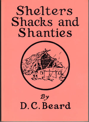 Shelters, Shacks, and Shanties,Used