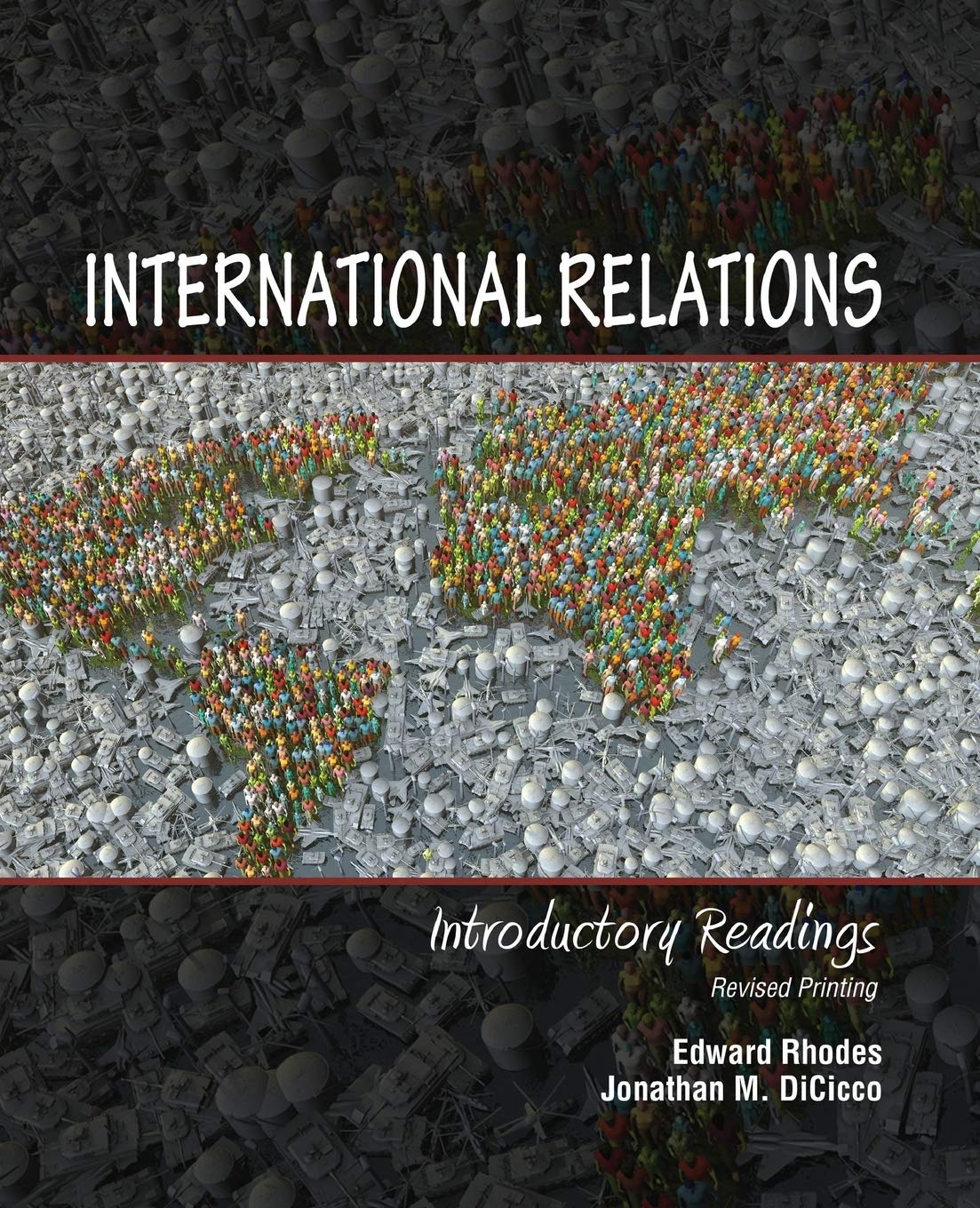 International Relations: Introductory Readings,Used