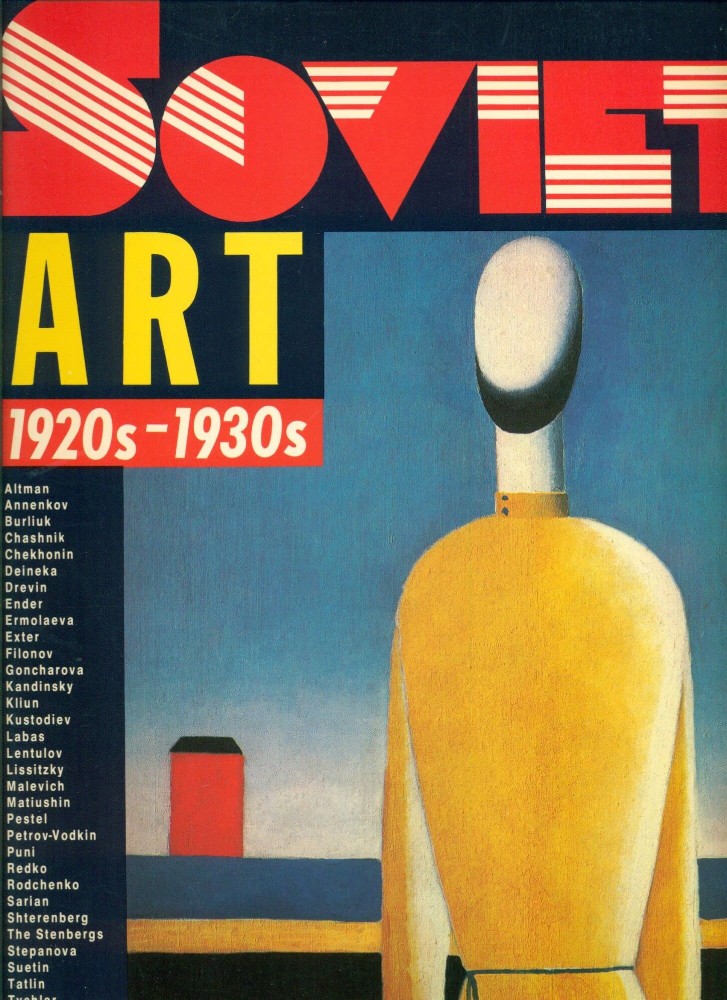 Soviet Art, 1920S1930s: Russian Museum, Leningrad,Used