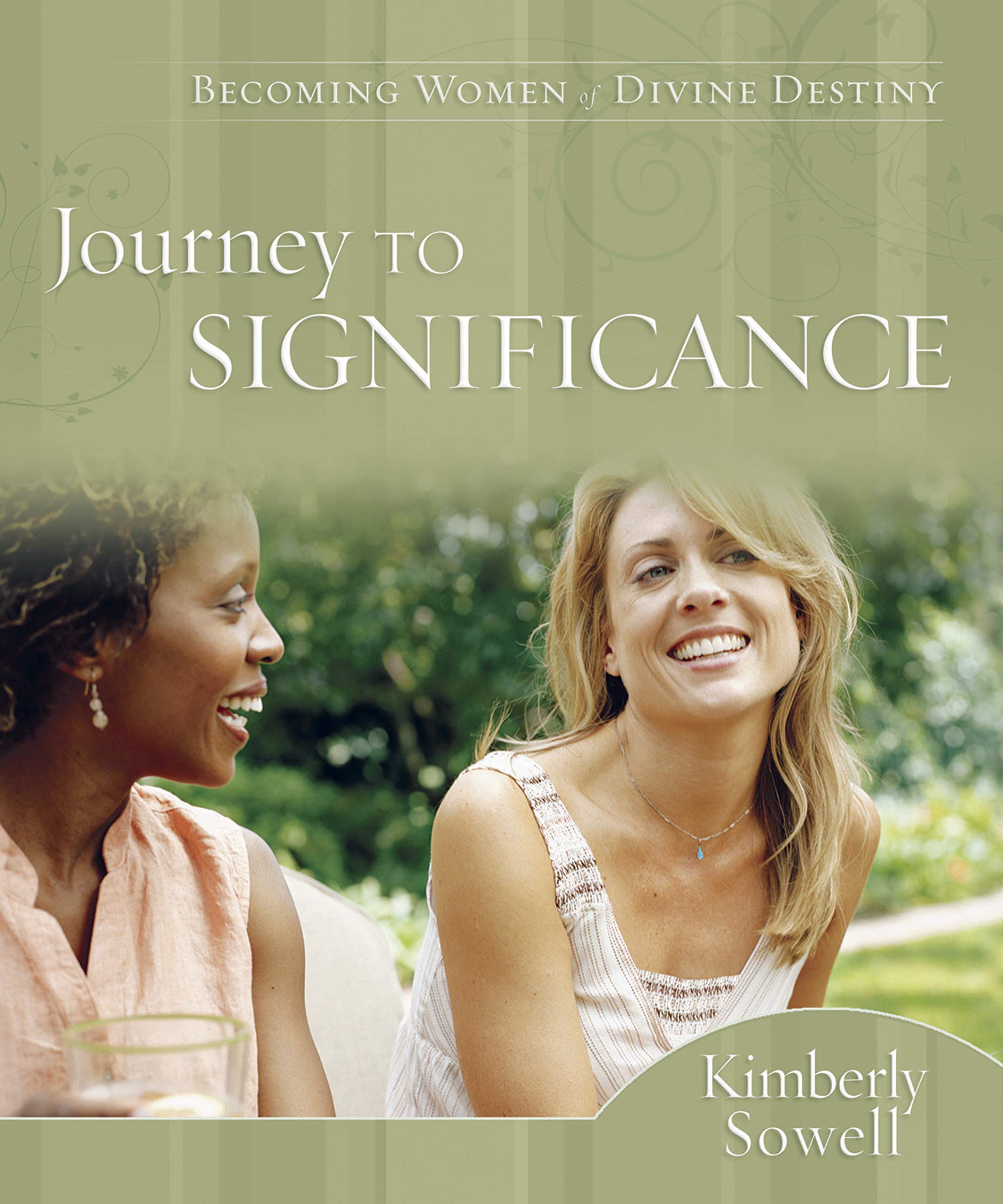 Journey to Significance: Becoming Women of Divine Destiny,Used