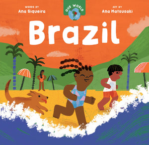 Our World: Brazil,New