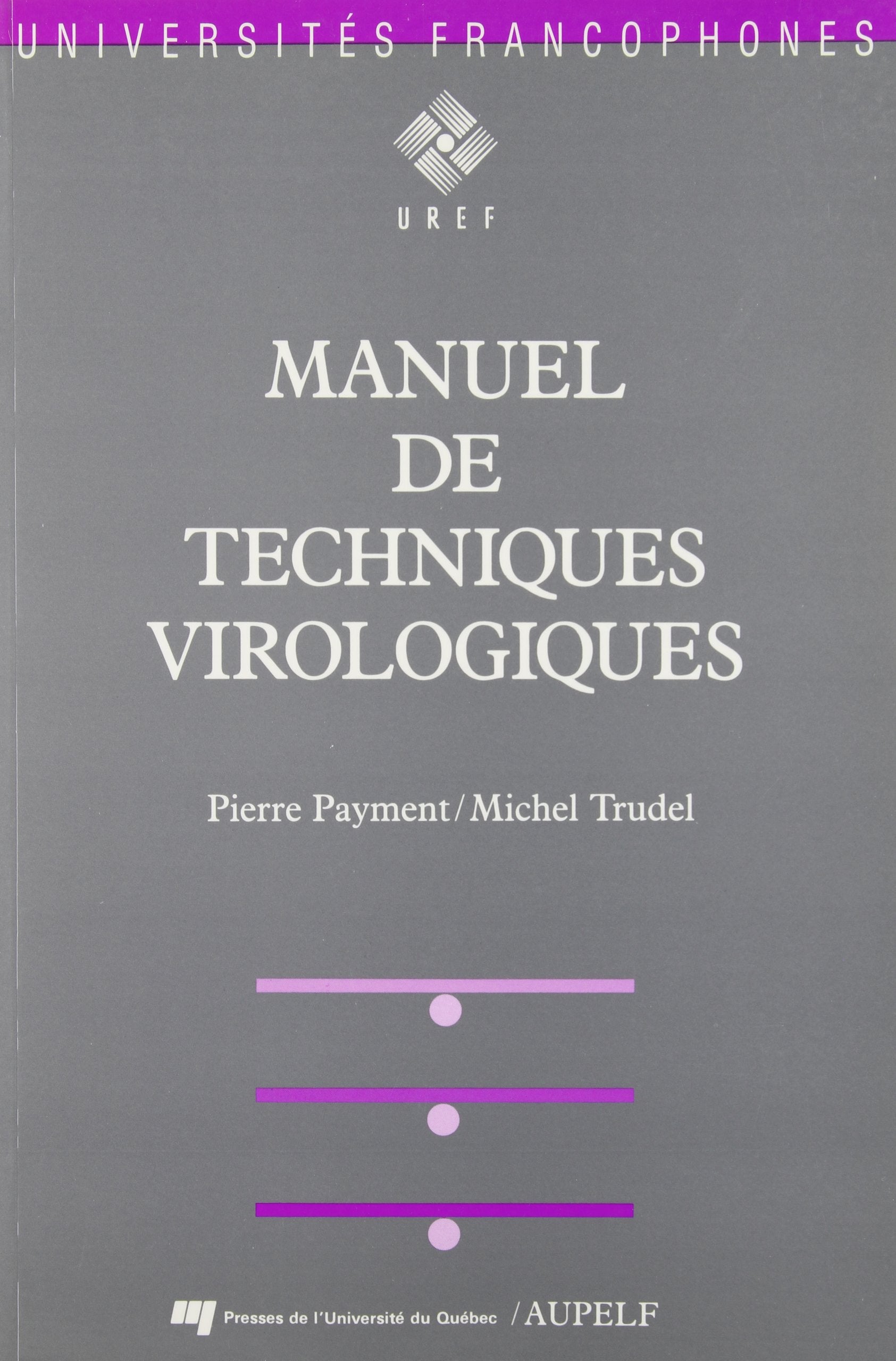 MANUEL DE TECHNIQUES VIROLOGIQUES. 2EME EDITION,Used