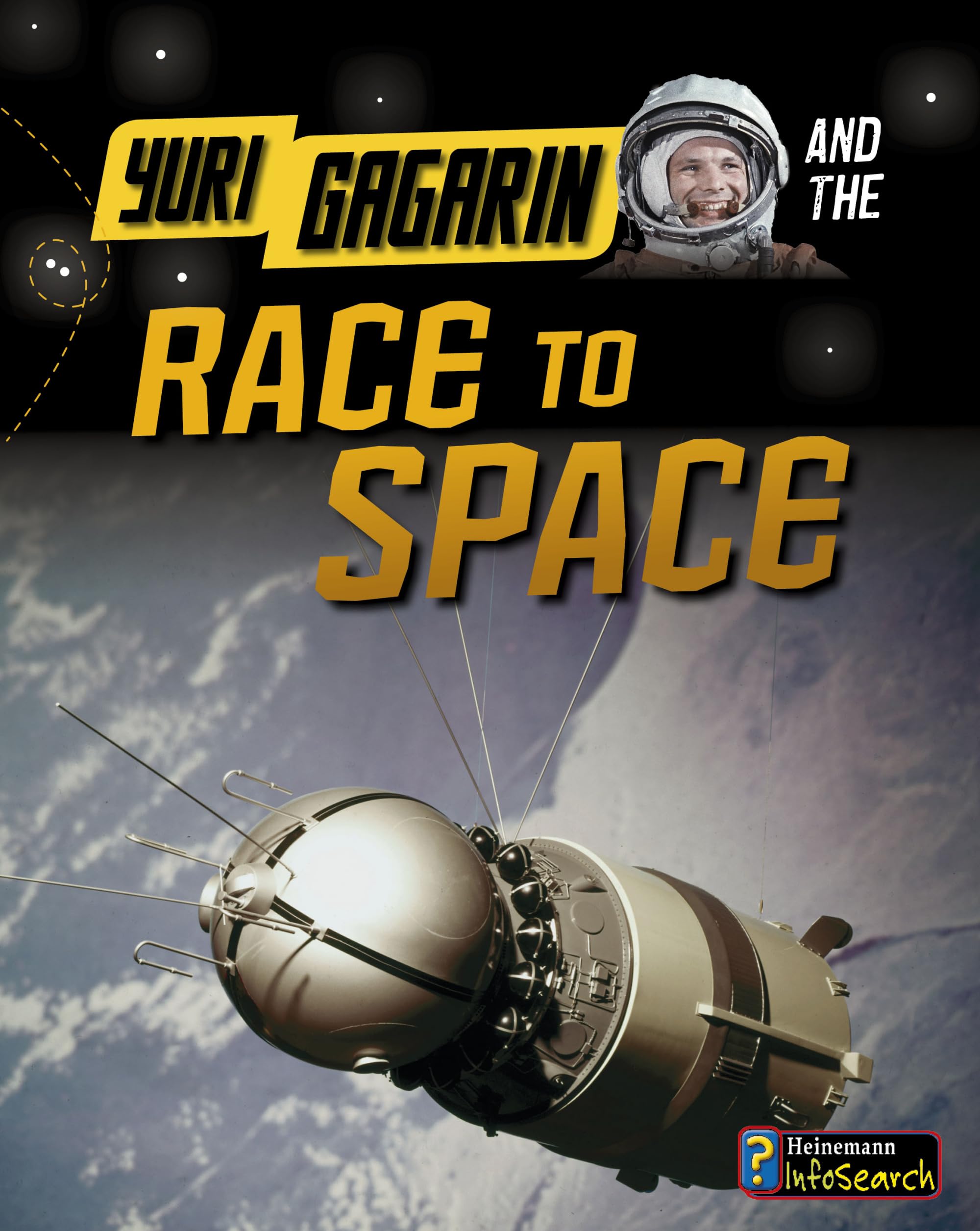 Yuri Gagarin and the Race to Space (Adventures in Space),Used