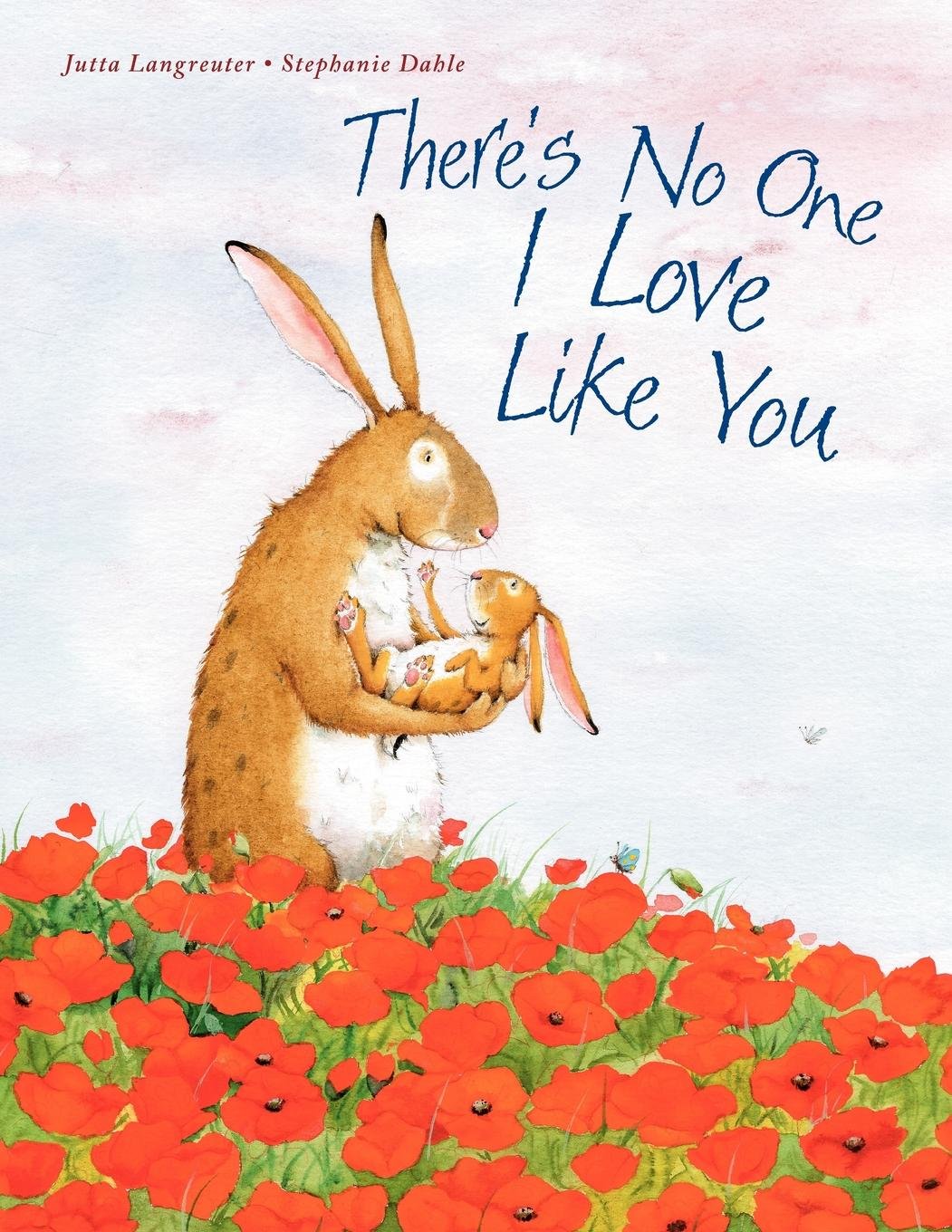 There's No One I Love Like You,Used