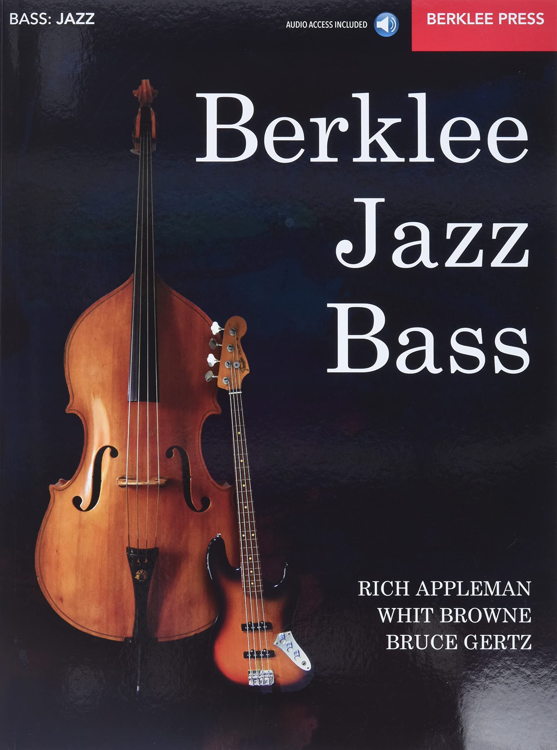 Berklee Jazz Bass: Acoustic & Electric (Book/Online Audio),New