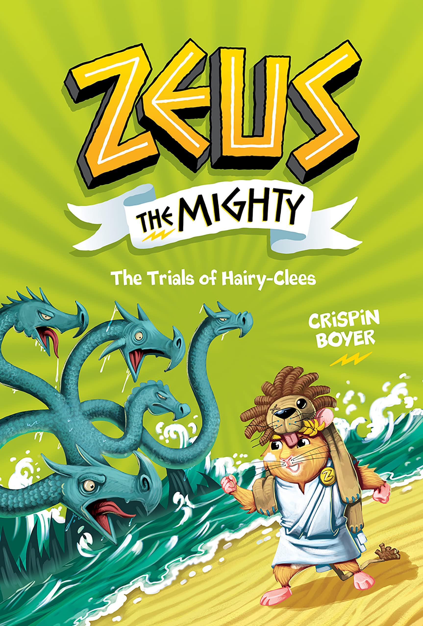 Zeus the Mighty: The Trials of HairyClees (Book 3),Used