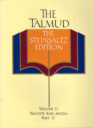 The Talmud, Vol. 2: Tractate Bava Metzia, Part 2, Steinsaltz Editon (English And Hebrew Edition)-new