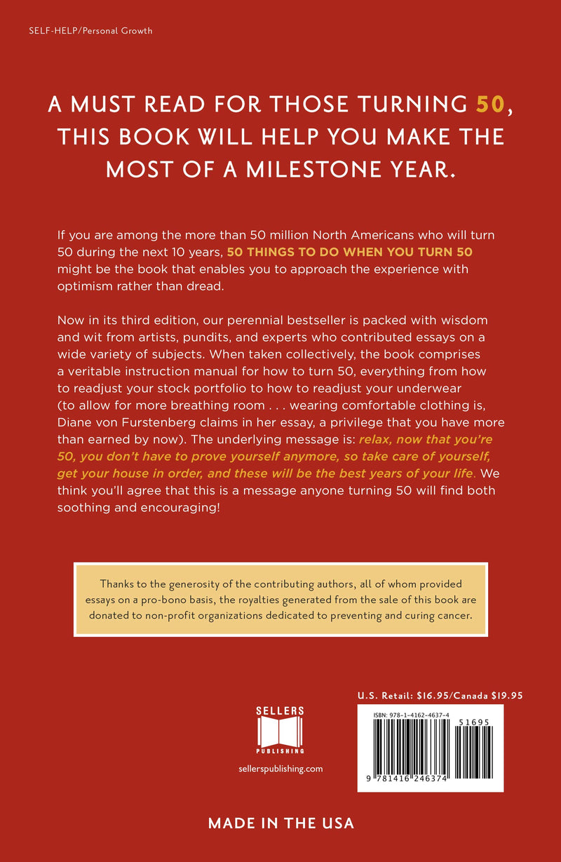 50 Things to Do When You Turn 50, Third Edition  50 Achievers on How to Make the Most of Your 50th Milestone Birthday (Mileston,Used