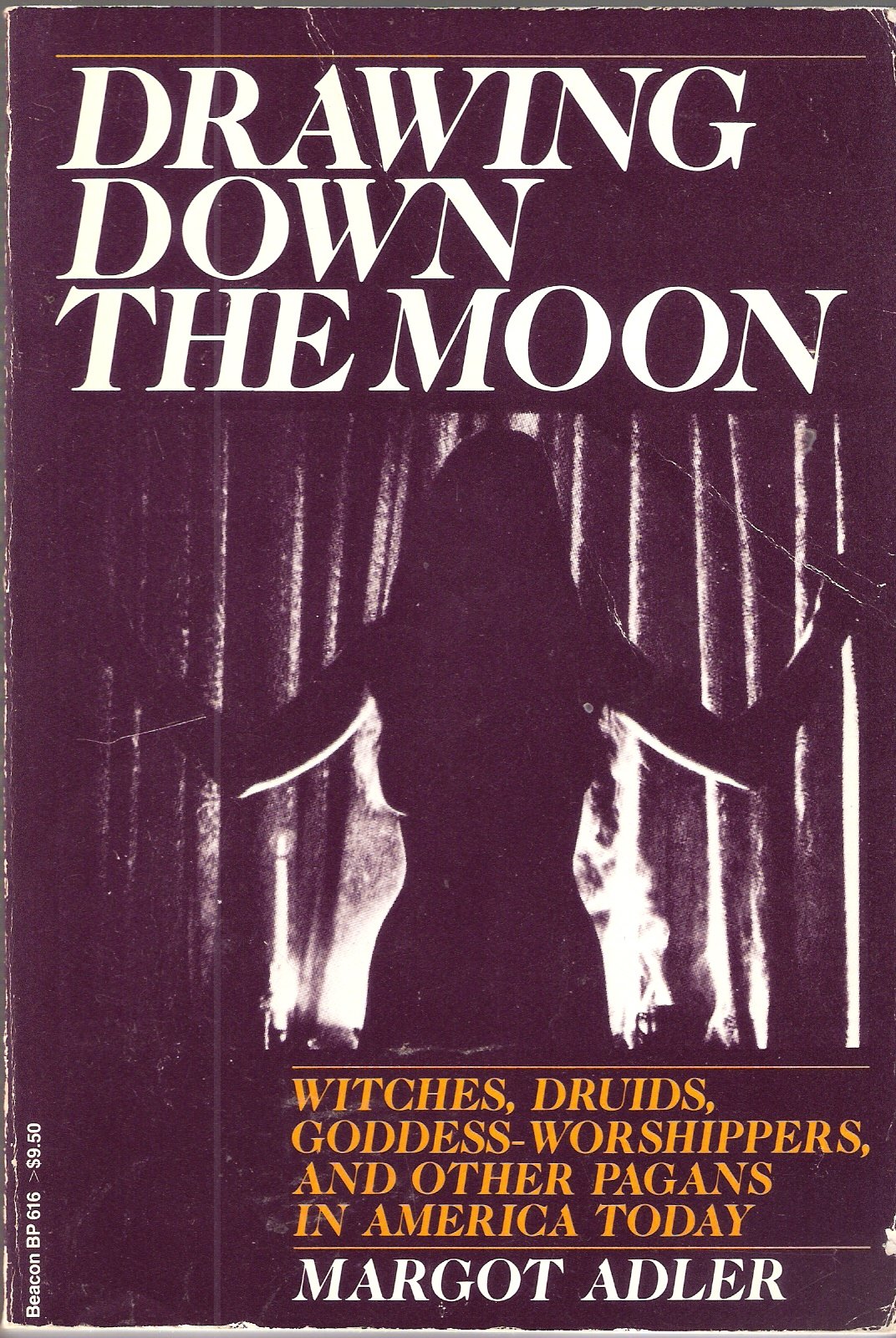 Drawing Down The Moon: Witches, Druids, Goddessworshippers, And Other Pagans In America Today-new,New