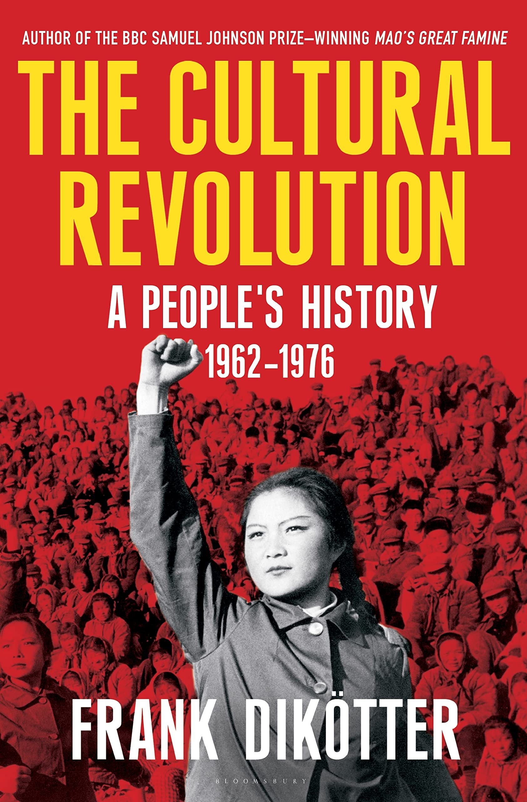 The Cultural Revolution: A People's History, 19621976,Used