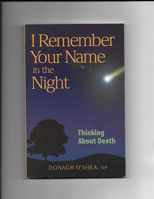 I Remember Your Name in the Night: Thinking About Death,Used