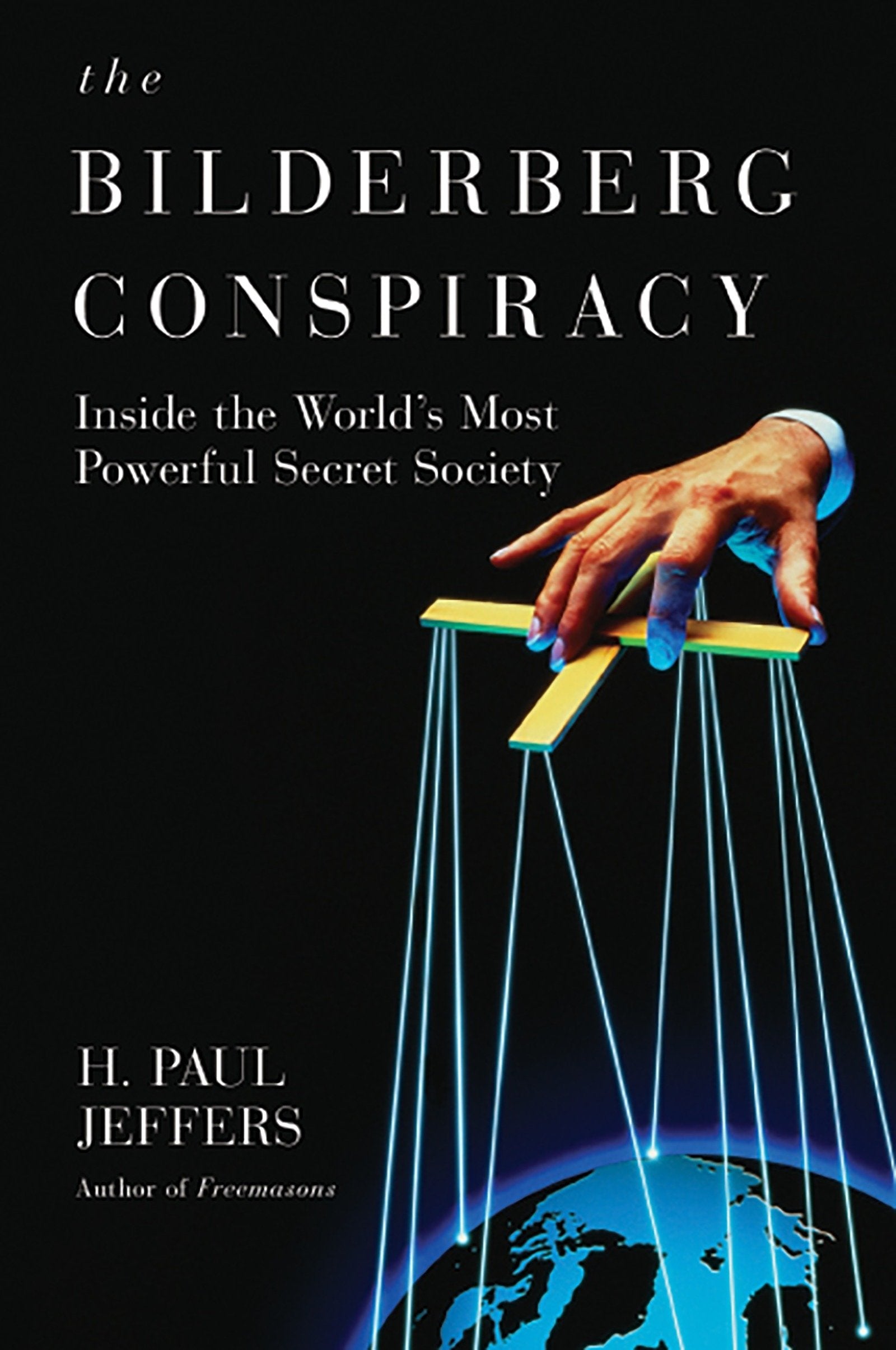 The Bilderberg Conspiracy,Used