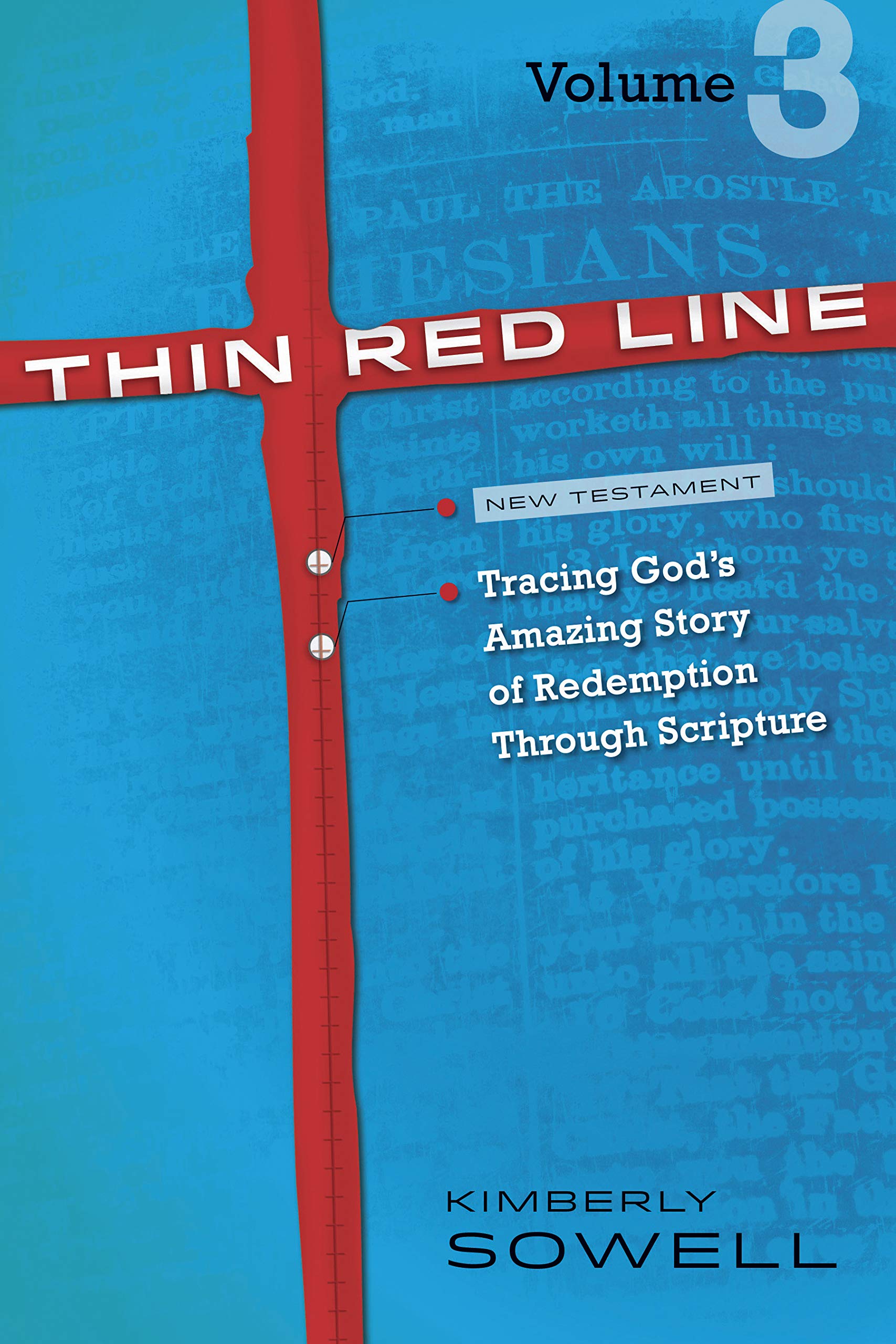Thin Red Line, Volume 3: Tracing Gods Amazing Story of Redemption Through Scripture,Used