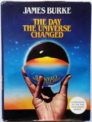 The Day The Universe Changed (Companion To The Pbs Television Series),New