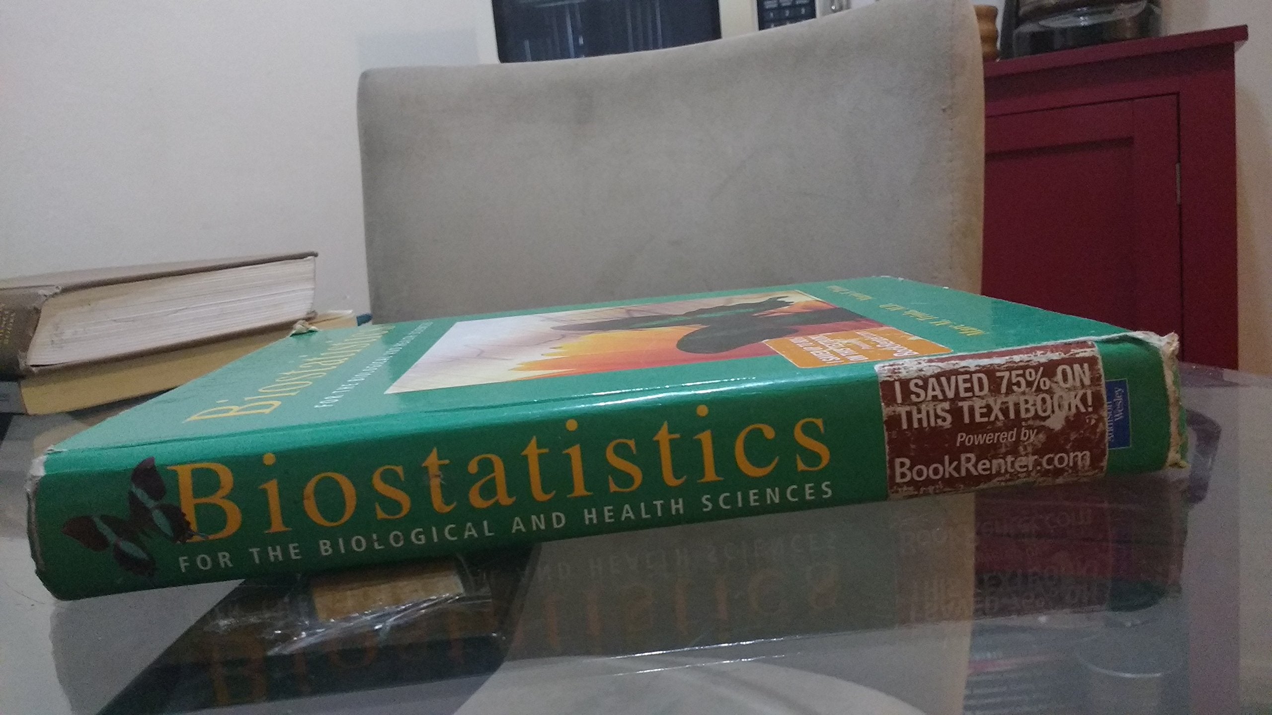 Biostatistics for the Biological and Health Sciences,Used