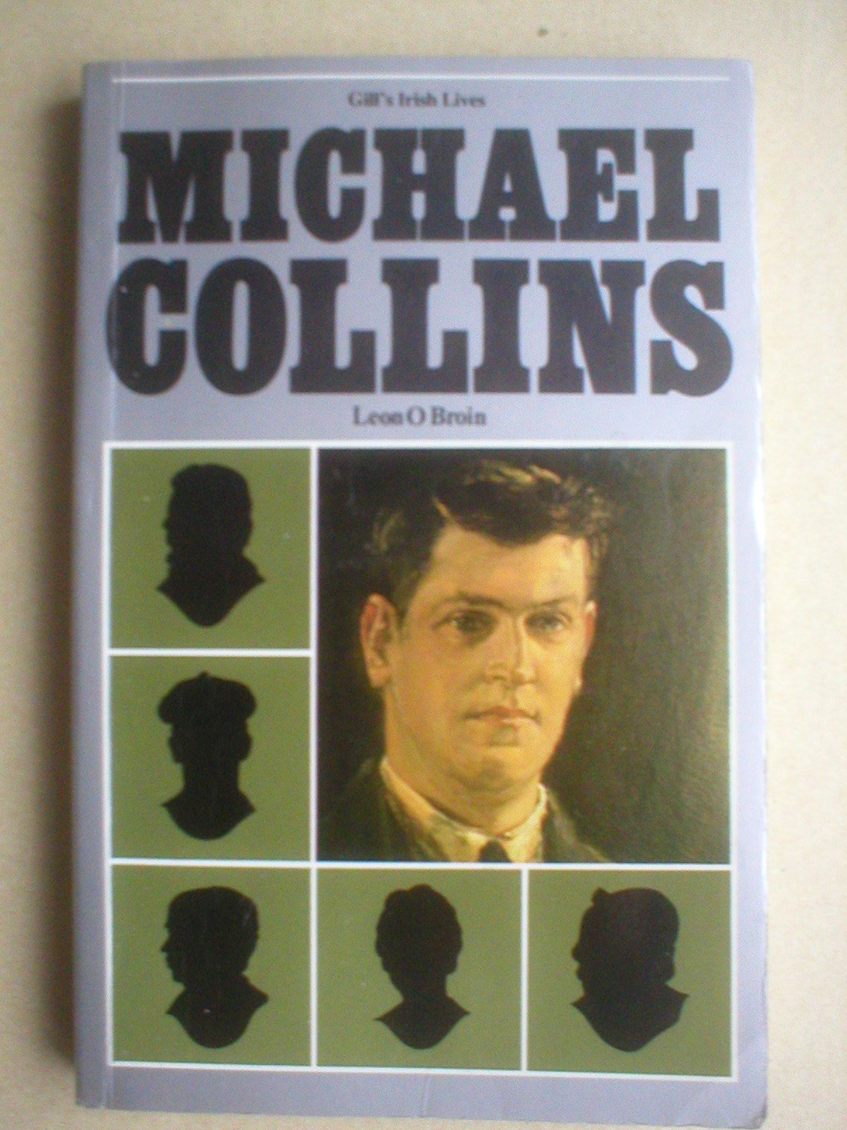 Michael Collins (Gill's Irish Lives),Used