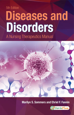 Davis'S Diseases And Disorders: A Nursing Therapeutics Manual,New