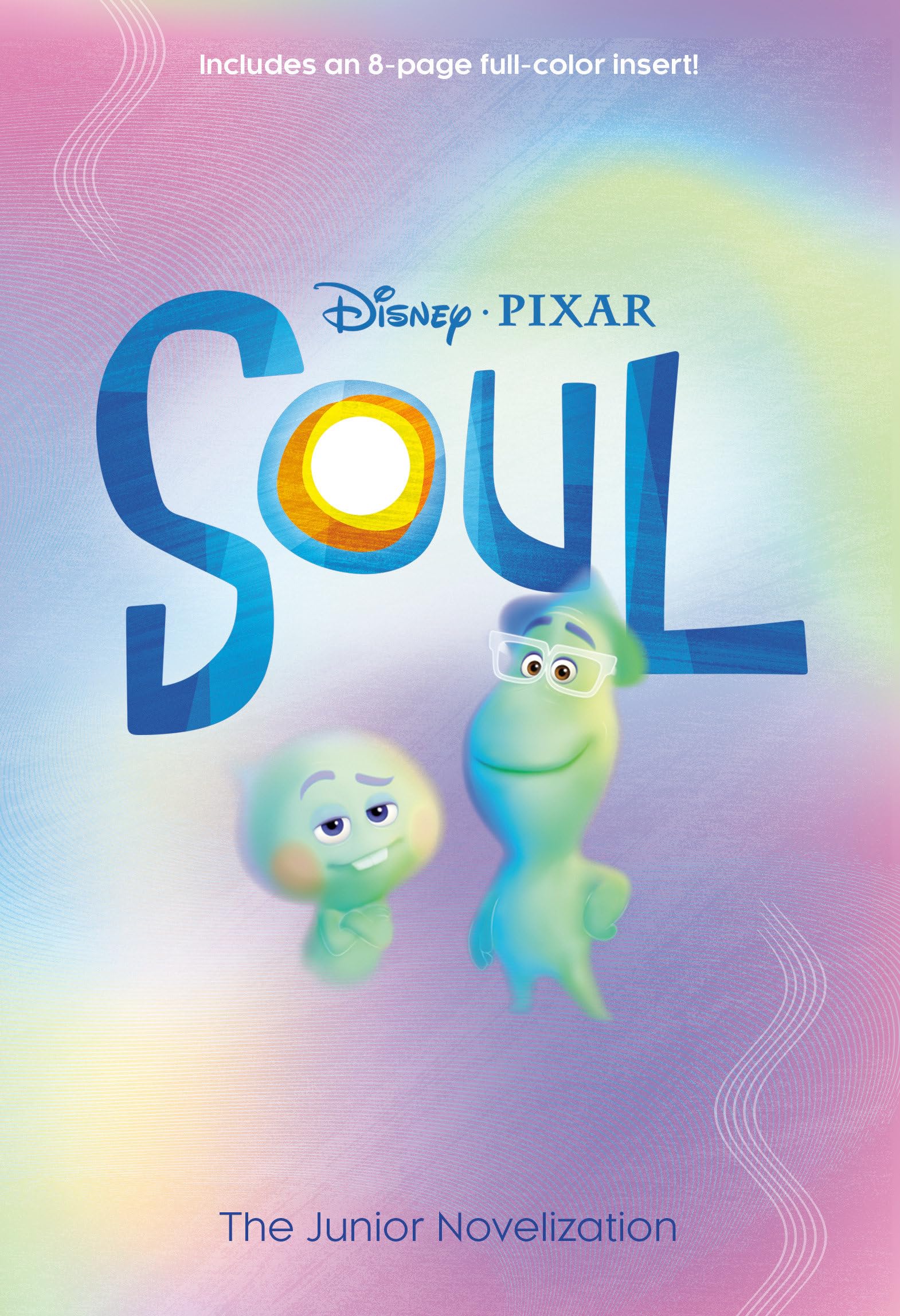Soul: The Junior Novelization (Disney/Pixar Soul),Used