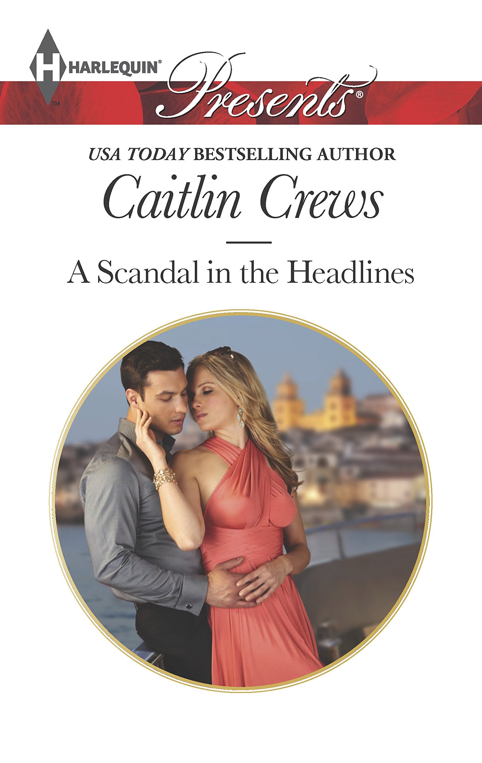 A Scandal in the Headlines (Sicily's Corretti Dynasty),Used