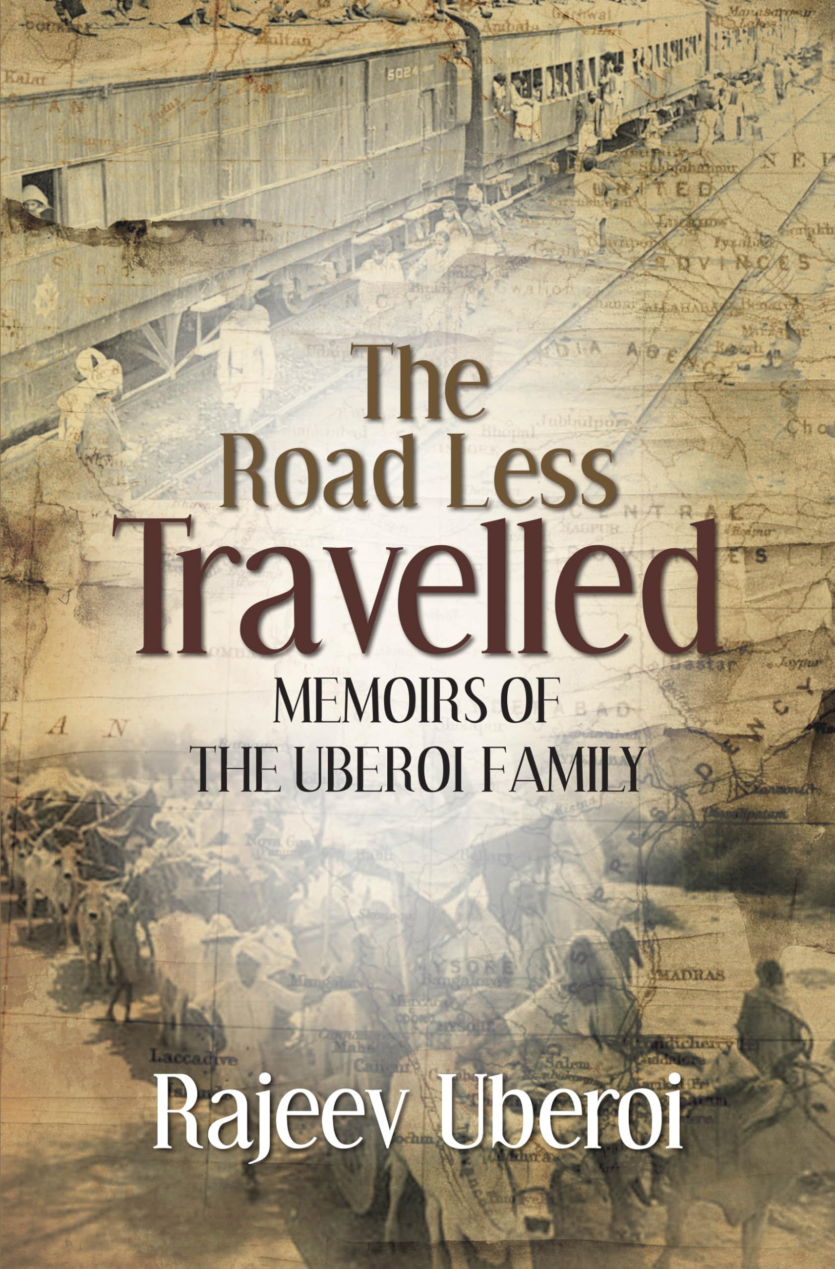 The Road Less Travelled: Memoirs Of The Uberoi Family (English)