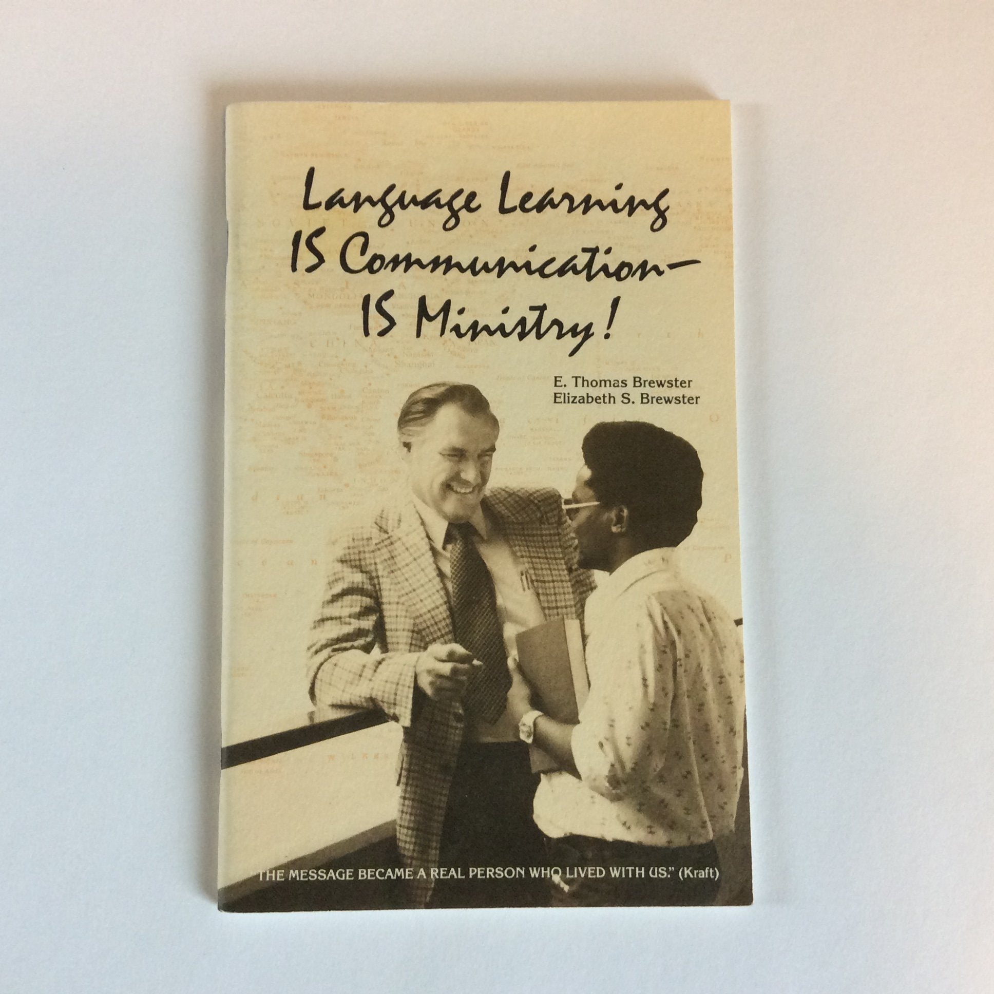 Language Learning Is Communication  Is Ministry,New