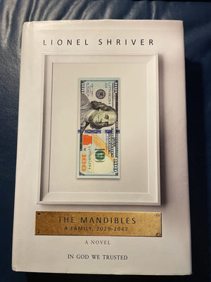 The Mandibles: A Family, 20292047,New