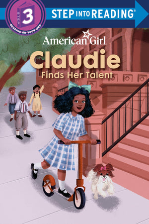 Claudie Finds Her Talent (American Girl) (Step Into Reading),Used
