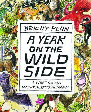 A Year on the Wild Side: A Naturalist's Almanac,Used
