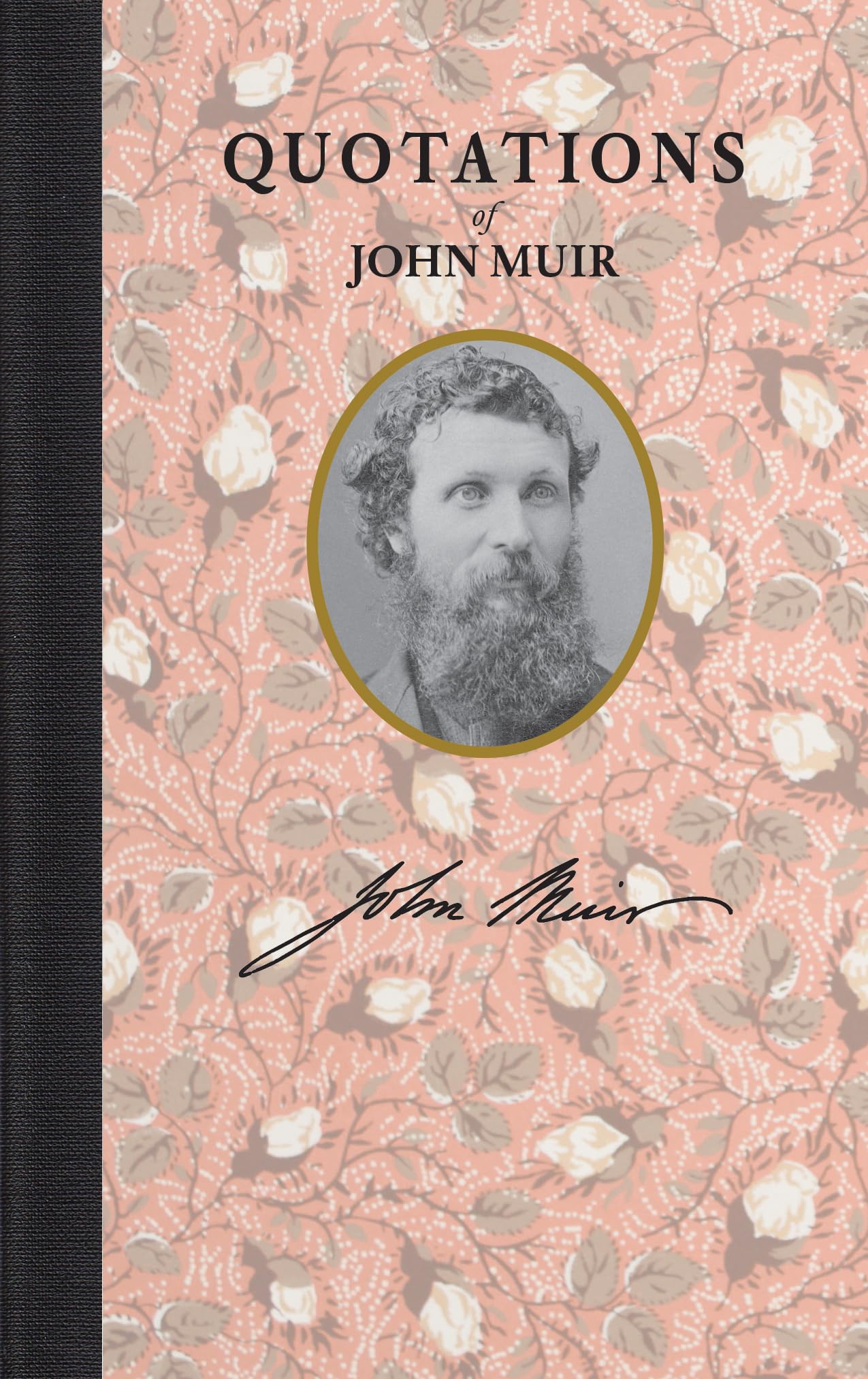 Quotations of John Muir (Quotations of Great Americans),Used