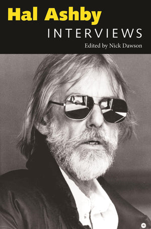 Hal Ashby: Interviews (Conversations with Filmmakers Series),Used