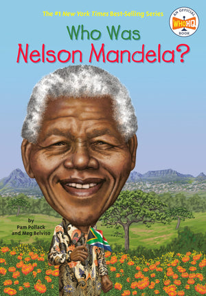 Who Was Nelson Mandela?,New