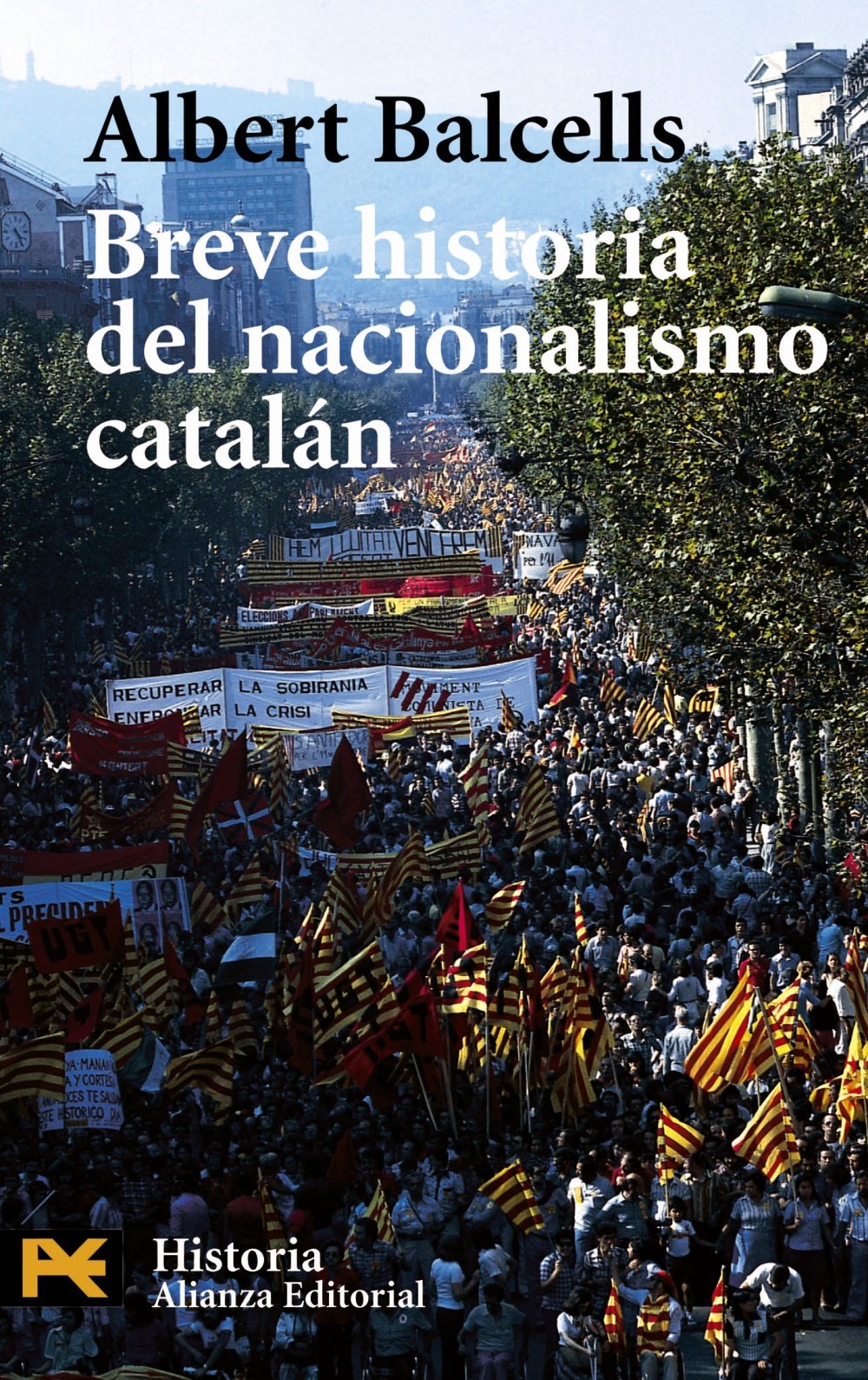 Breve historia del nacionalismo cataln (Humanidades / Humanities) (Spanish Edition),Used