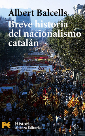 Breve historia del nacionalismo cataln (Humanidades / Humanities) (Spanish Edition),Used